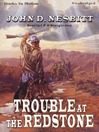 Trouble at the Redstone (MP3)